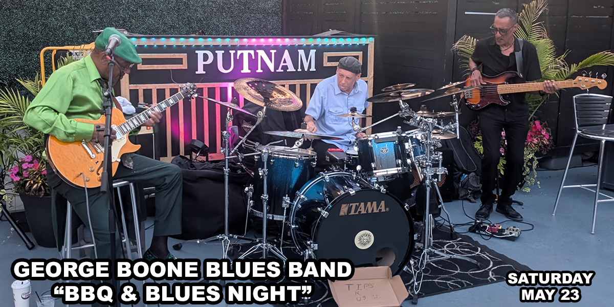 George Boone Blues Band at Putnam Place George Boone Blues Band at Putnam Place