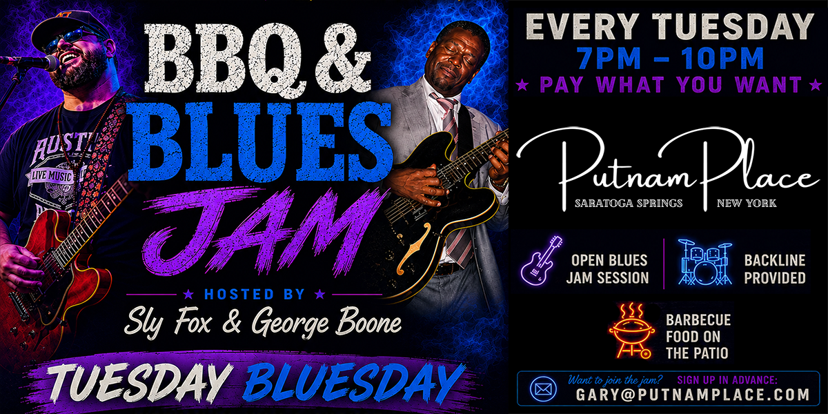 BBQ & Blues Jam at Putnam Place BBQ & Blues Jam at Putnam Place