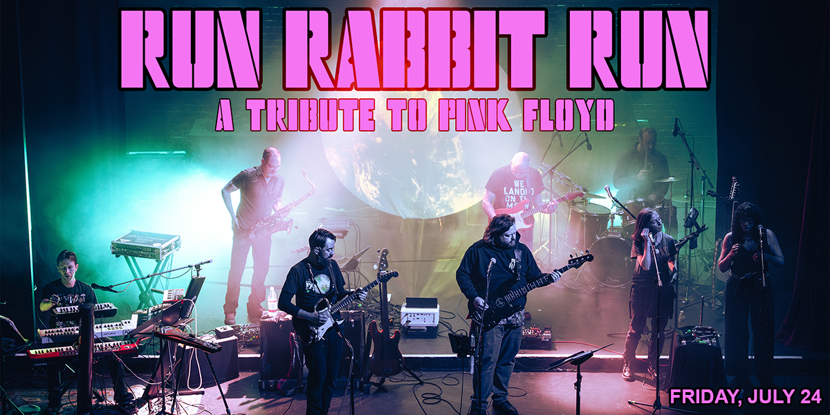 Run Rabbit Run: A Tribute to Pink Floyd at Putnam Place Run Rabbit Run: A Tribute to Pink Floyd at Putnam Place