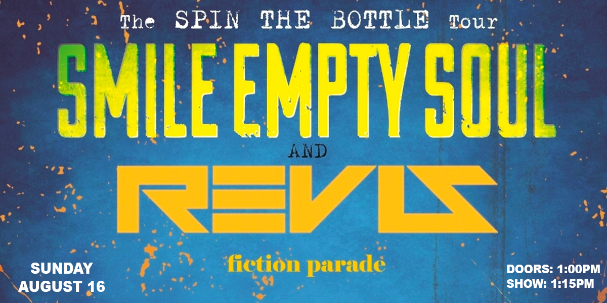 Smile Empty Soul & Revis at Putnam Place Smile Empty Soul & Revis at Putnam Place
