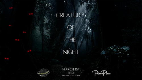 Creatures Of The Night at Putnam Place