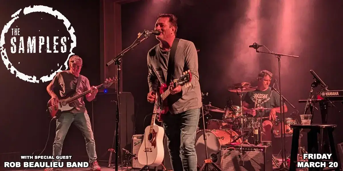 The Samples w/ Rob Beaulieu Band at Putnam Place