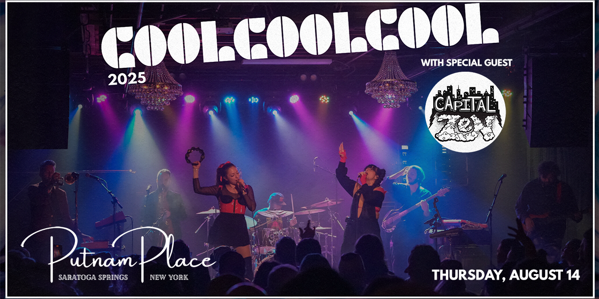 Cool Cool Cool w/ Capital Zen at Putnam Place
