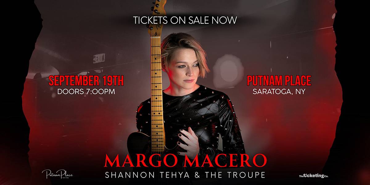 Margo Macero w/ Shannon Tehya & The Troupe at Putnam Place
